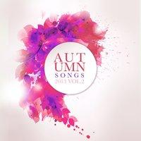 50 Autumn Songs 2013 Vol. 2