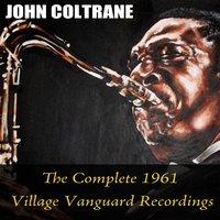 John Coltrane: The Complete 1961 Village Vanguard Recordings