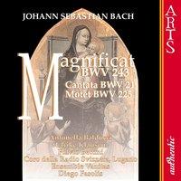 Bach: Magnificat BWV 243 - Cantata BWV 21 - Motet BWV 225