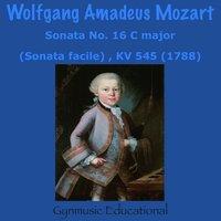 Mozart : Sonata No. 16, in C Major ''Sonata facile'', KV 545