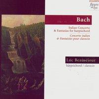 Bach: Italian Concerto and Fantasias for Harpsichord