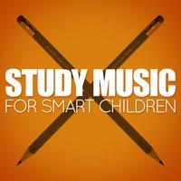 Study Music for Smart Children