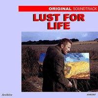 OST Lust for Life (and More)