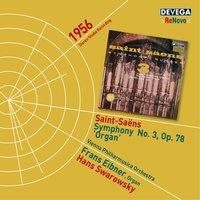 Saint-Saëns: Symphony  No. 3, Op. 78 "Organ"