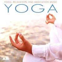 Yoga, Meditation and Relaxation Music