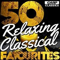 50 Relaxing Classical Favourites