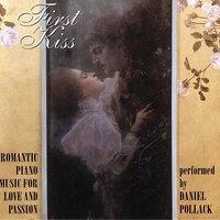 "First Kiss" ~ Romantic Piano Music for Love and Passion