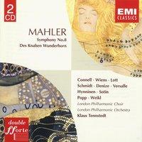 Mahler : Des Knaben Wunderhorn/Symphony No.8