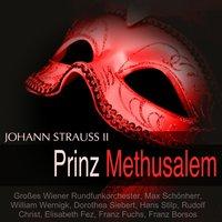 Strauss II: Prinz Methusalem