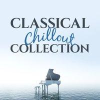 Classical Chillout Collection