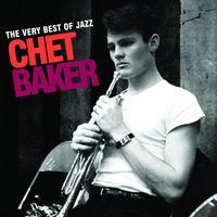 The Very Best Of Jazz - Chet Baker