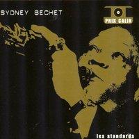 Sidney Bechet - Les standards
