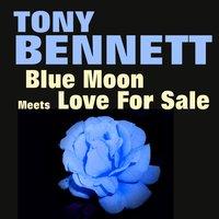 Blue Moon Meets Love For Sale
