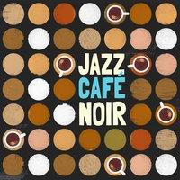 Jazz: Café Noir