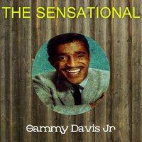 The Sensational Sammy Davis Jr