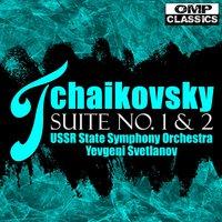 Tchaikovsky: Suite No. 1 & 2