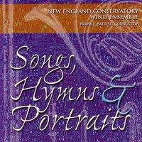 Songs, Hymns & Portraits