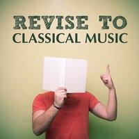 Revise to Classical Music