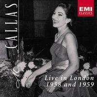 Maria Callas LIve in London 1958 & 1959