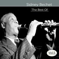 The Best of Sidney Bechet, Vol. 5