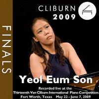 2009 Van Cliburn International Piano Competition: Final Round - Yeol Eum Son