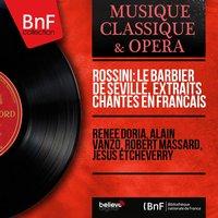 Rossini: Le barbier de Séville, extraits chantés en français