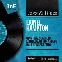 Giant Jazz Gallery: Lionel Hampton Apollo Hall Concert 1954
