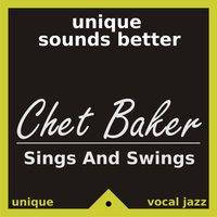 Chet Baker Sings and Swings