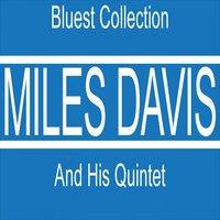 Workin' With Miles Davis Quintet