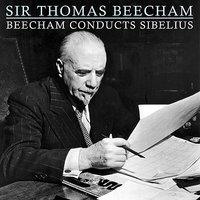 Beecham Conducts Sibelius