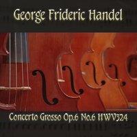 George Frideric Handel: Concerto Grosso, Op. 6 No. 6, HWV 324