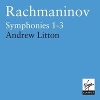Rachmaninov : Symphonies 1 - 3