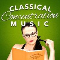 Classical Concentration Music