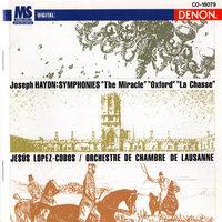 Joseph Haydn: Symphonies "The Miracle", "Oxford" & "La Chasse"