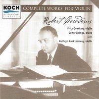 Robert Casadesus: Complete Works for Violin