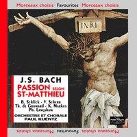 Bach J.S.: La Passion selon Saint-Matthieu, BWV 244