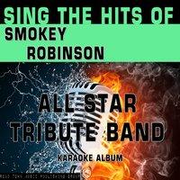 Sing the Hits of Smokey Robinson