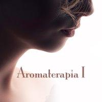Aromaterapia I