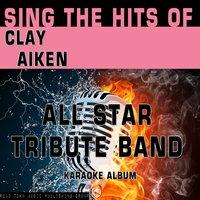 Sing the Hits of Clay Aiken