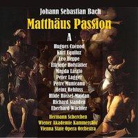 Bach: Saint Matthew Passion [Matthäus-Passion], Vol. 1 [1950]