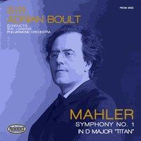 Mahler: Symphony No. 1 in D Major, "Titan"