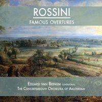 Famous Overtures by Rossini