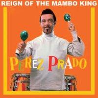 Reign of the Mambo King