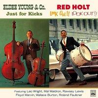 Eldee Young & Co. "Just for Kicks" / 'Red' Holt "Look Out!! Look Out!!"