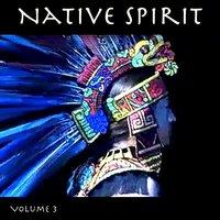 Native Spirit, Vol. 3