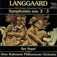 Rued Langgaard: The Complete Symphonies Vol. 2 - Symphonies nos. 2 & 3