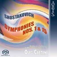 Shostakovich: Symphonies No. 1, Op. 10 & No. 15, Op. 141