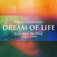 The Anthologies: Dream Of Life