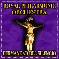 Royal Philharmonic Orchestra. Hermandad del Silencio