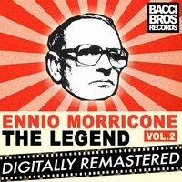 Ennio Morricone the Legend - Vol. 2